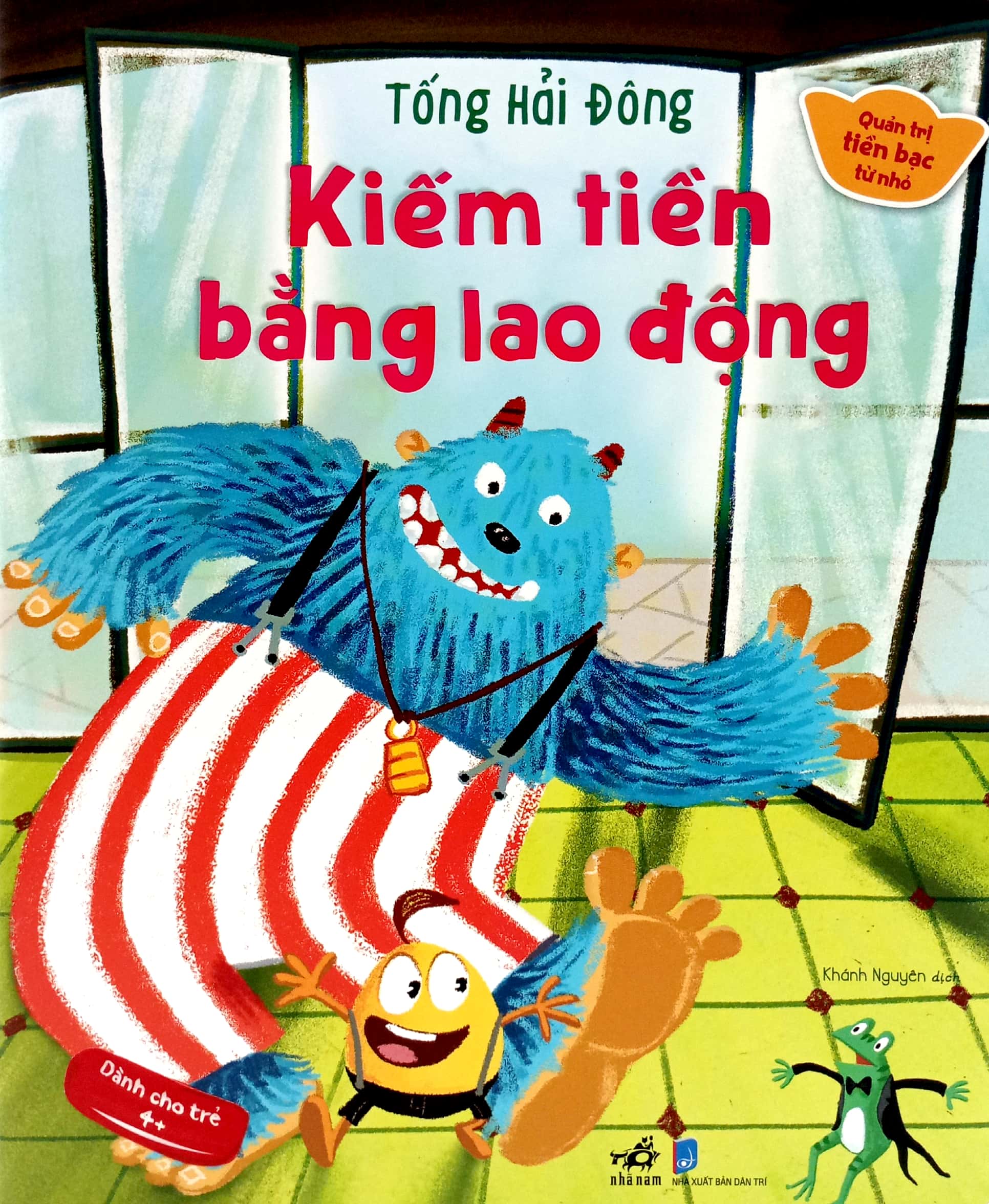 quản trị tiền bạc từ nhỏ - kiếm tiền bằng lao động - Ảnh 2