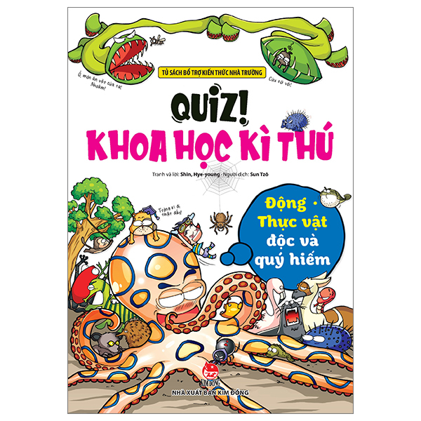 quiz! khoa học kì thú - động thực vật độc và quý hiếm