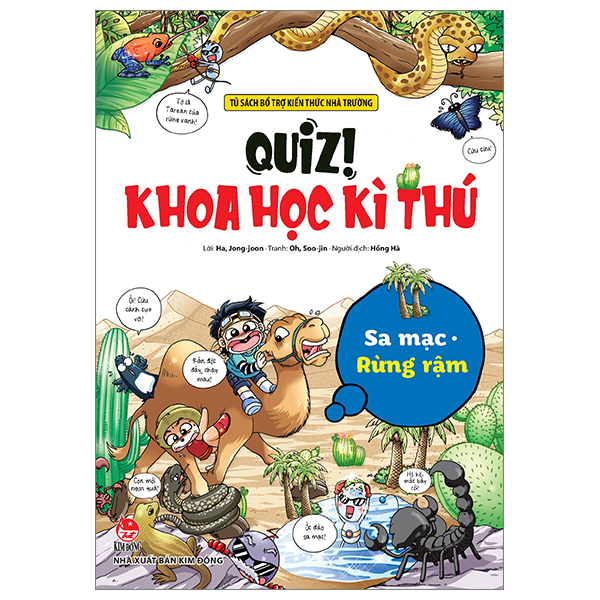 quiz! khoa học kì thú - sa mạc rừng rậm (tái bản 2024)