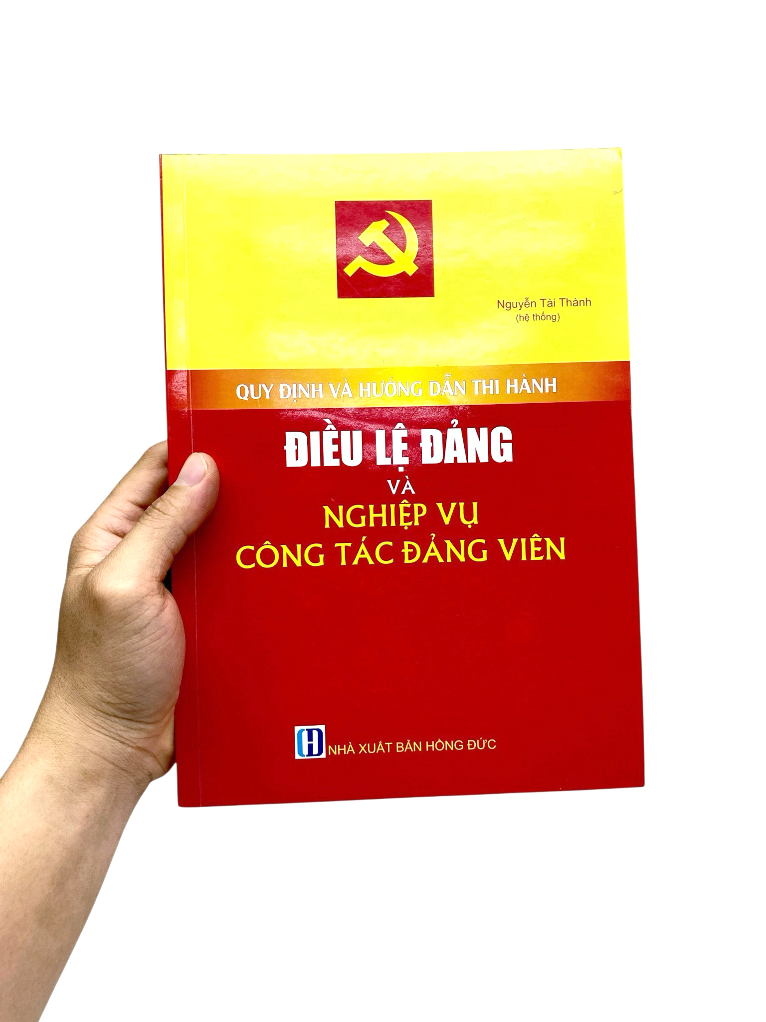 Quy Định Và Hướng Dẫn Thi Hành Điều Lệ Đảng Và Nghiệp Vụ Công Tác Đảng Viên - Ảnh 7