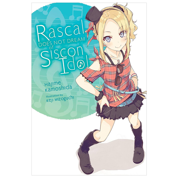 rascal does not dream of siscon idol 4 (light novel - english edition)