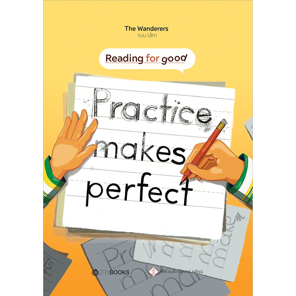 reading for good - partice makes perfect - Ảnh 2