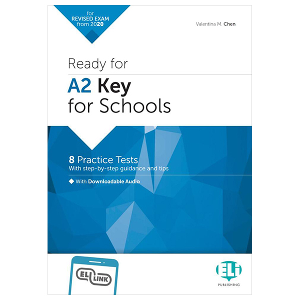 Ready For A2 Key For Schools With Downloadable Audio Tracks And Answer Key