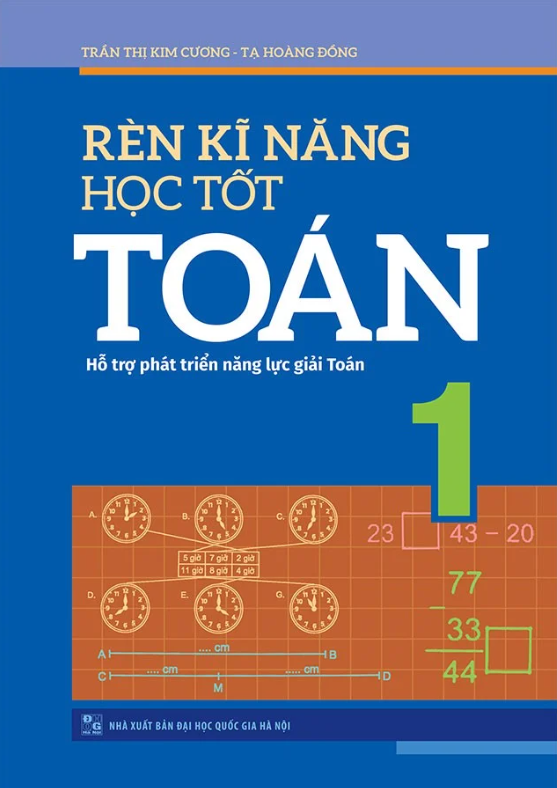 rèn kĩ năng học tốt toán 1 (2022) - Ảnh 2