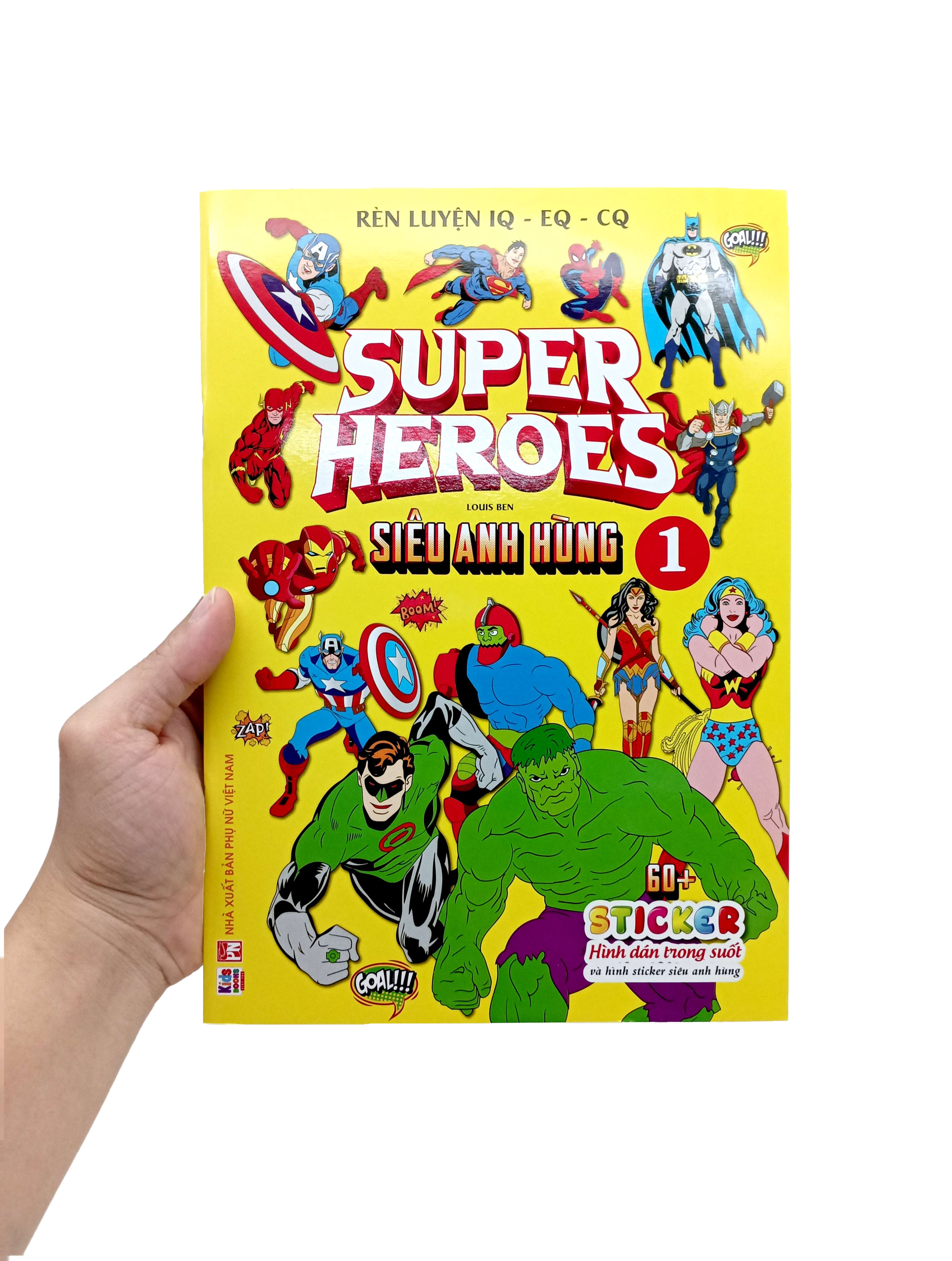 rèn luyện iq-eq-cq - super heroes - siêu anh hùng - tập 1 - Ảnh 7