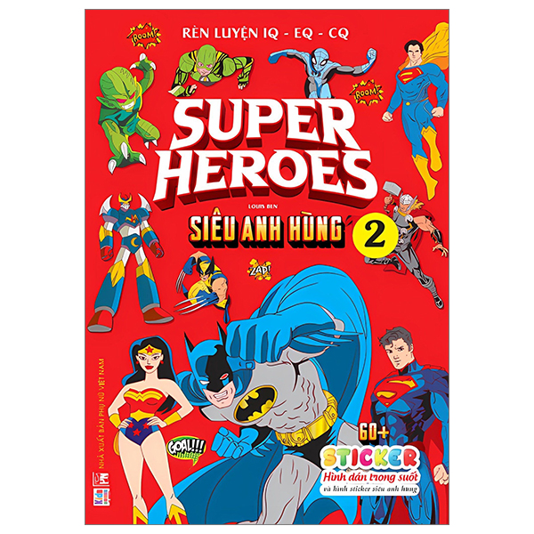 rèn luyện iq-eq-cq - super heroes - siêu anh hùng - tập 2