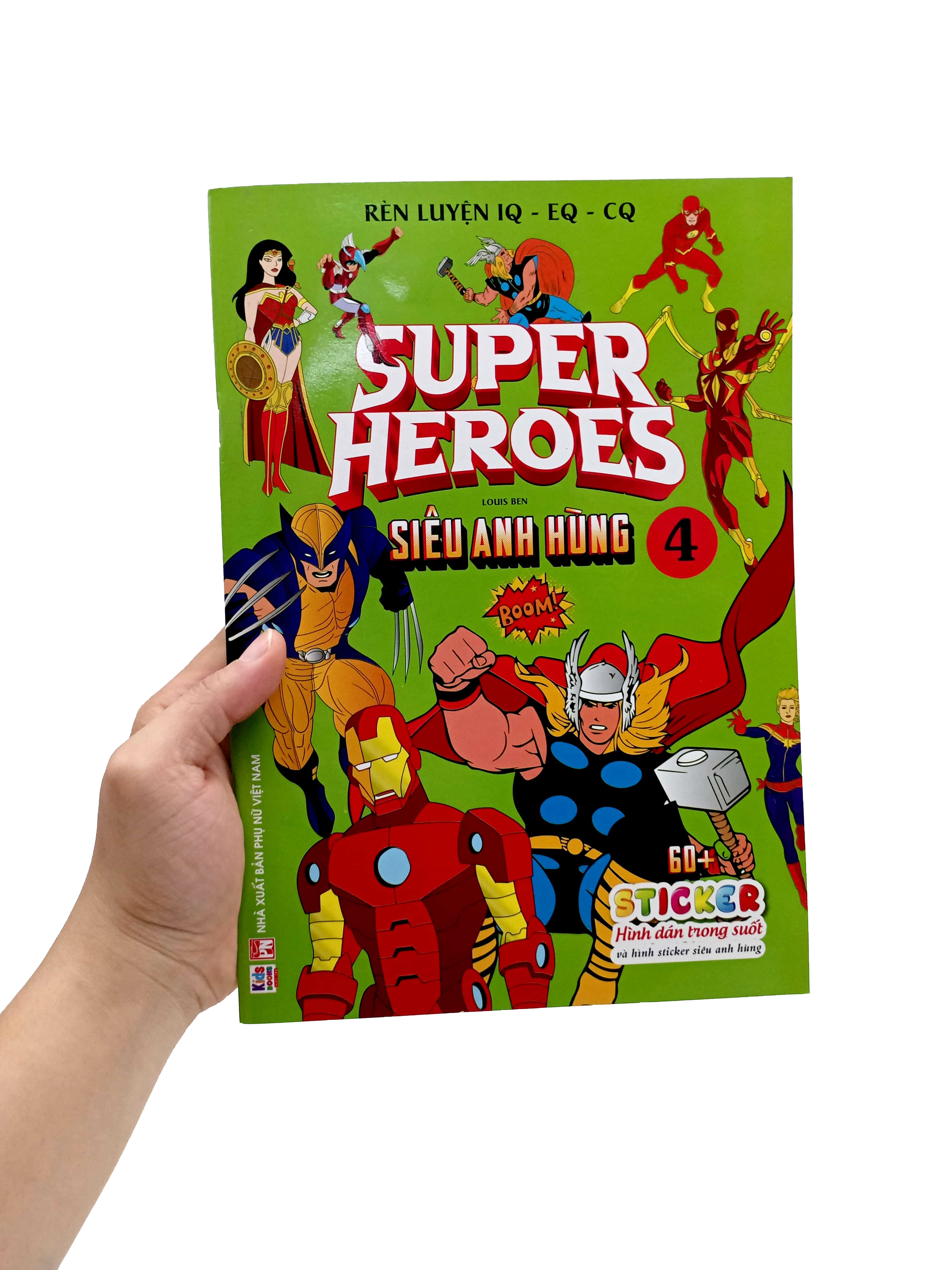 rèn luyện iq-eq-cq - super heroes - siêu anh hùng - tập 4 - Ảnh 7