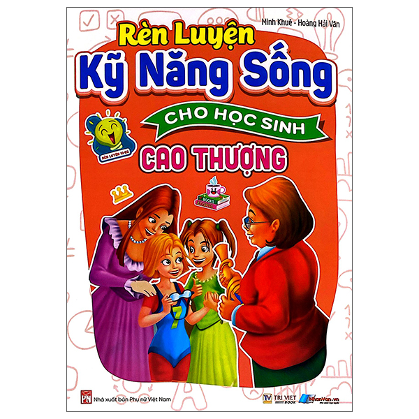 Rèn Luyện Kỹ Năng Sống Cho Học Sinh - Cẩn Thận - Ảnh 11