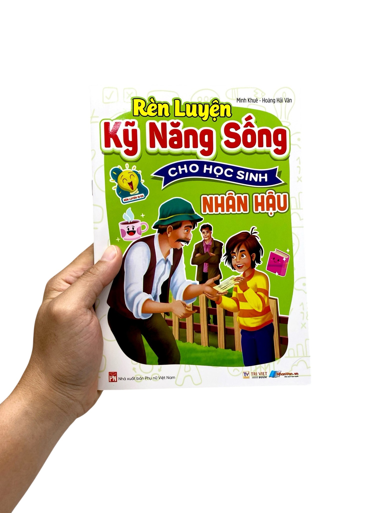 Rèn Luyện Kỹ Năng Sống Cho Học Sinh - Nhân Hậu - Ảnh 7