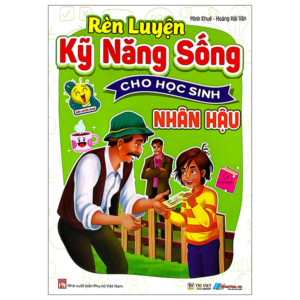 Rèn Luyện Kỹ Năng Sống Cho Học Sinh - Thành Thật - Ảnh 10