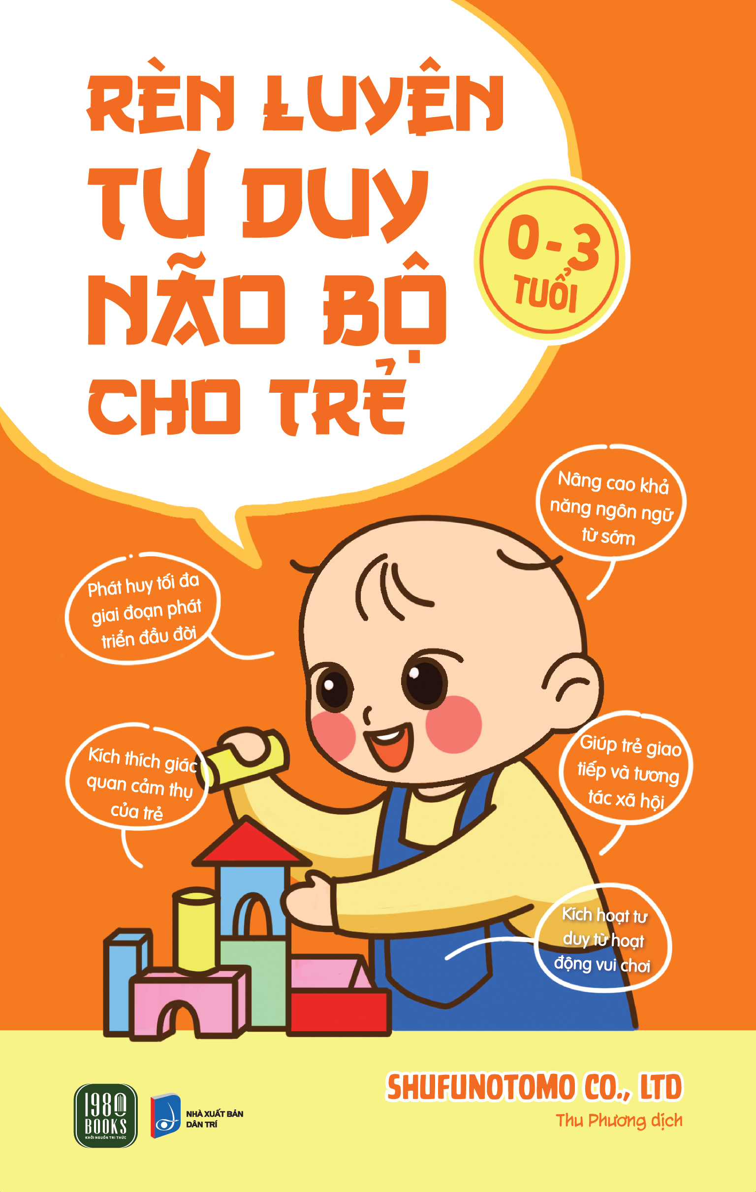 rèn luyện tư duy não bộ cho trẻ 0-3 tuổi - Ảnh 2