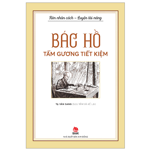 rèn nhân cách - luyện tài năng - bác hồ - tấm gương khiêm tốn - Ảnh 10