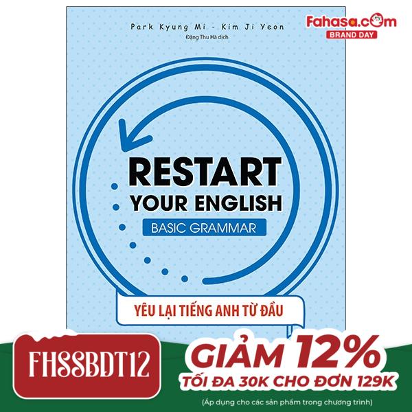 restart your english - basic grammar - yêu lại tiếng anh từ đầu