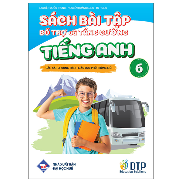 Sách Bài Tập Bổ Trợ Và Tăng Cường - Tiếng Anh 8 - Ảnh 7