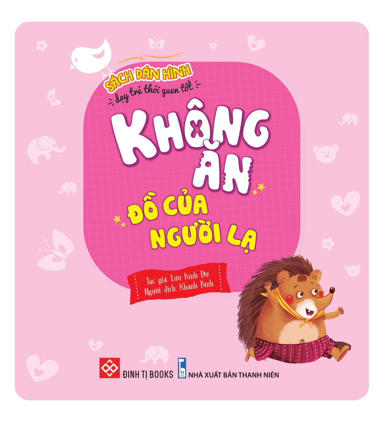 sách dán hình dạy trẻ thói quen tốt - không ăn đồ của người lạ - Ảnh 2