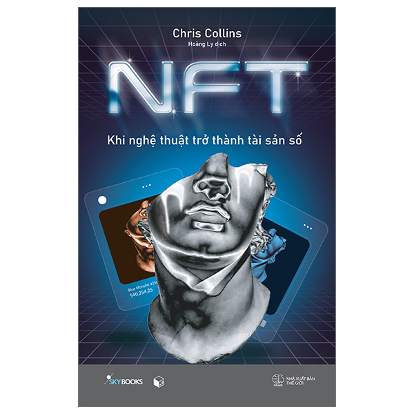 [Sách Đồng Giá 30K] NFT - Khi Nghệ Thuật Trở Thành Tài Sản Số