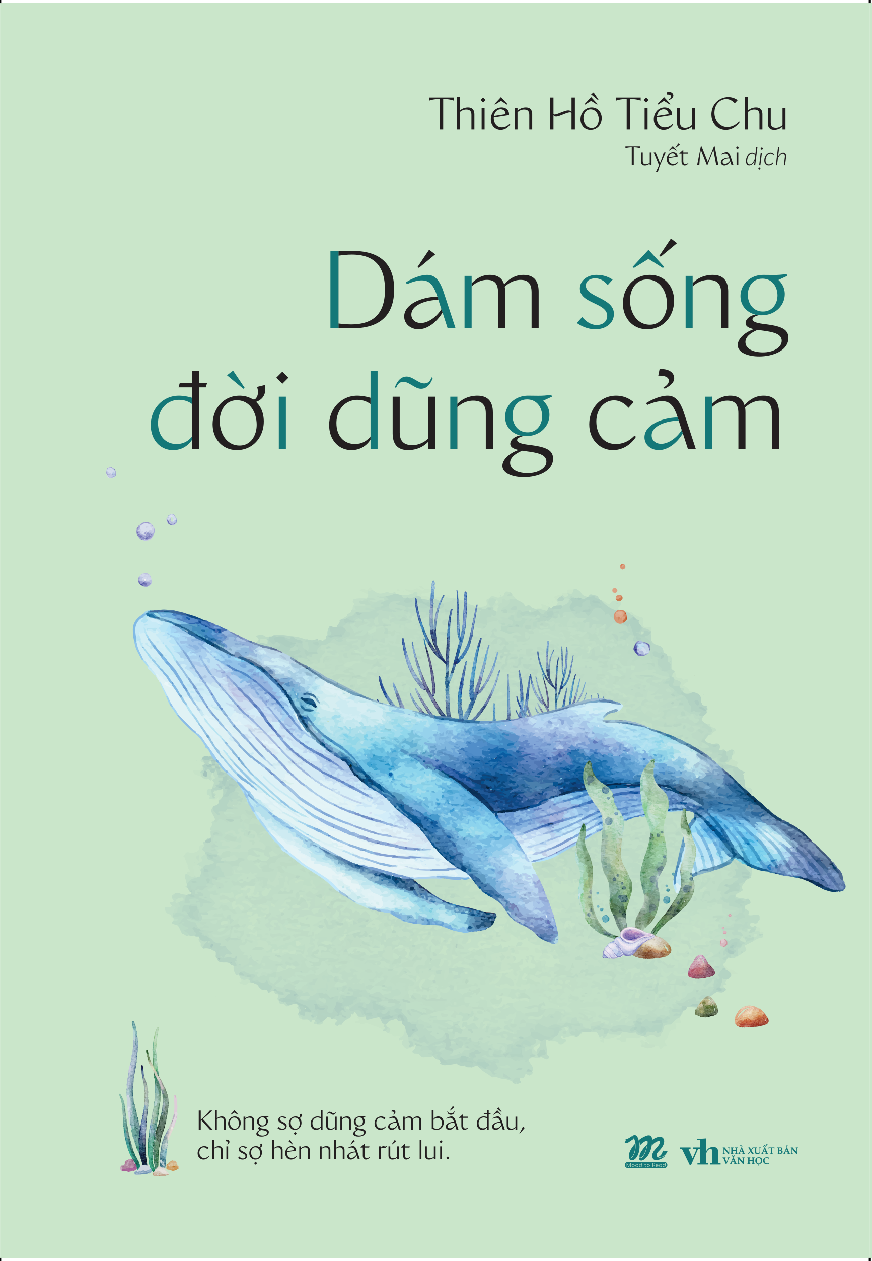 [Sách Đồng Giá 40K] Dám Sống Đời Dũng Cảm - Ảnh 2