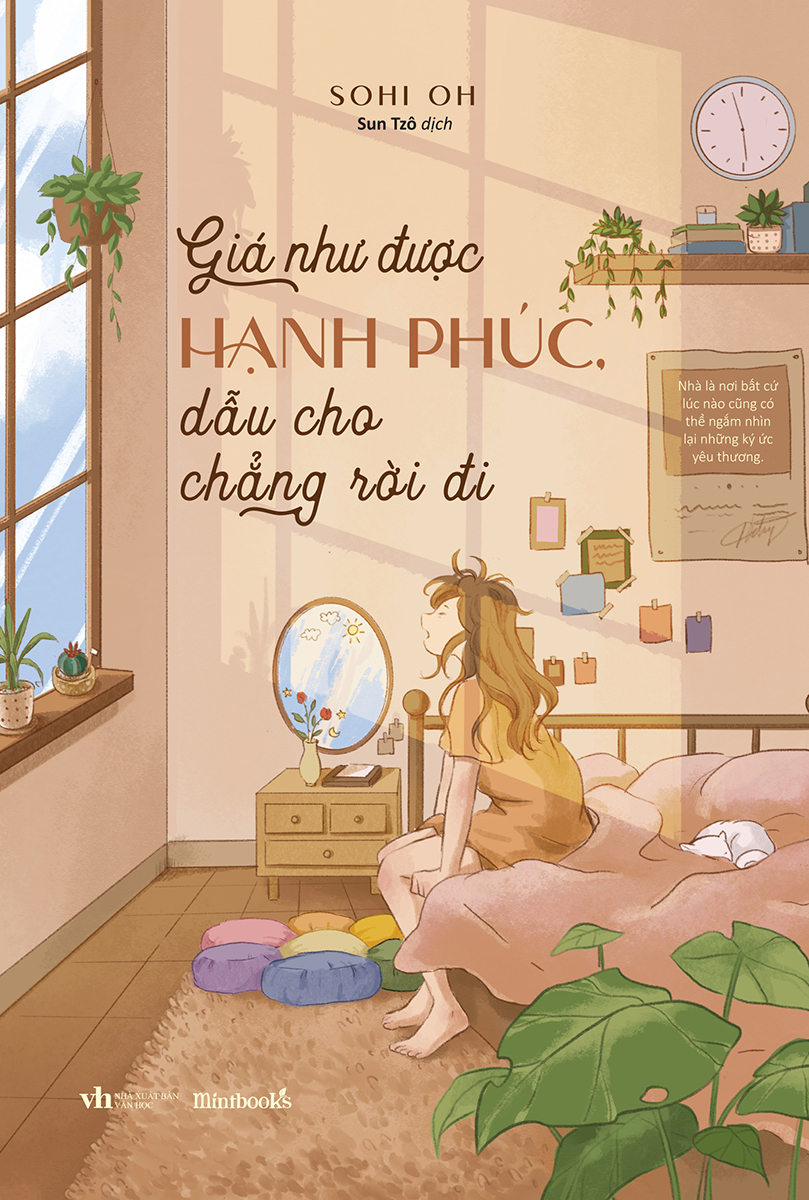 [Sách Đồng Giá 40K] Giá Như Được Hạnh Phúc, Dẫu Cho Chẳng Rời Đi - Ảnh 3