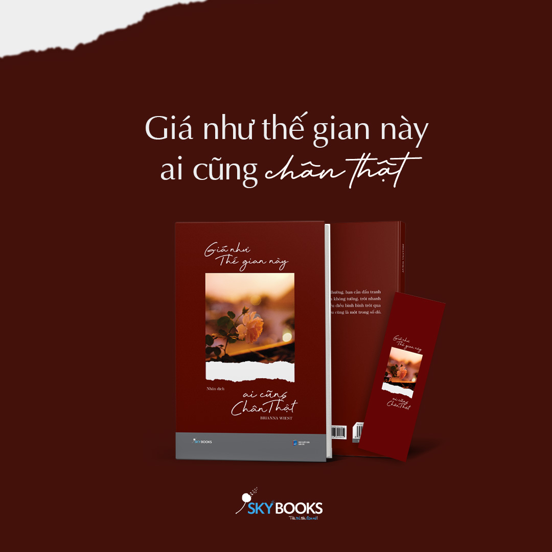 [Sách Đồng Giá 40K] Giá Như Thế Gian Này Ai Cũng Chân Thật - Ảnh 2