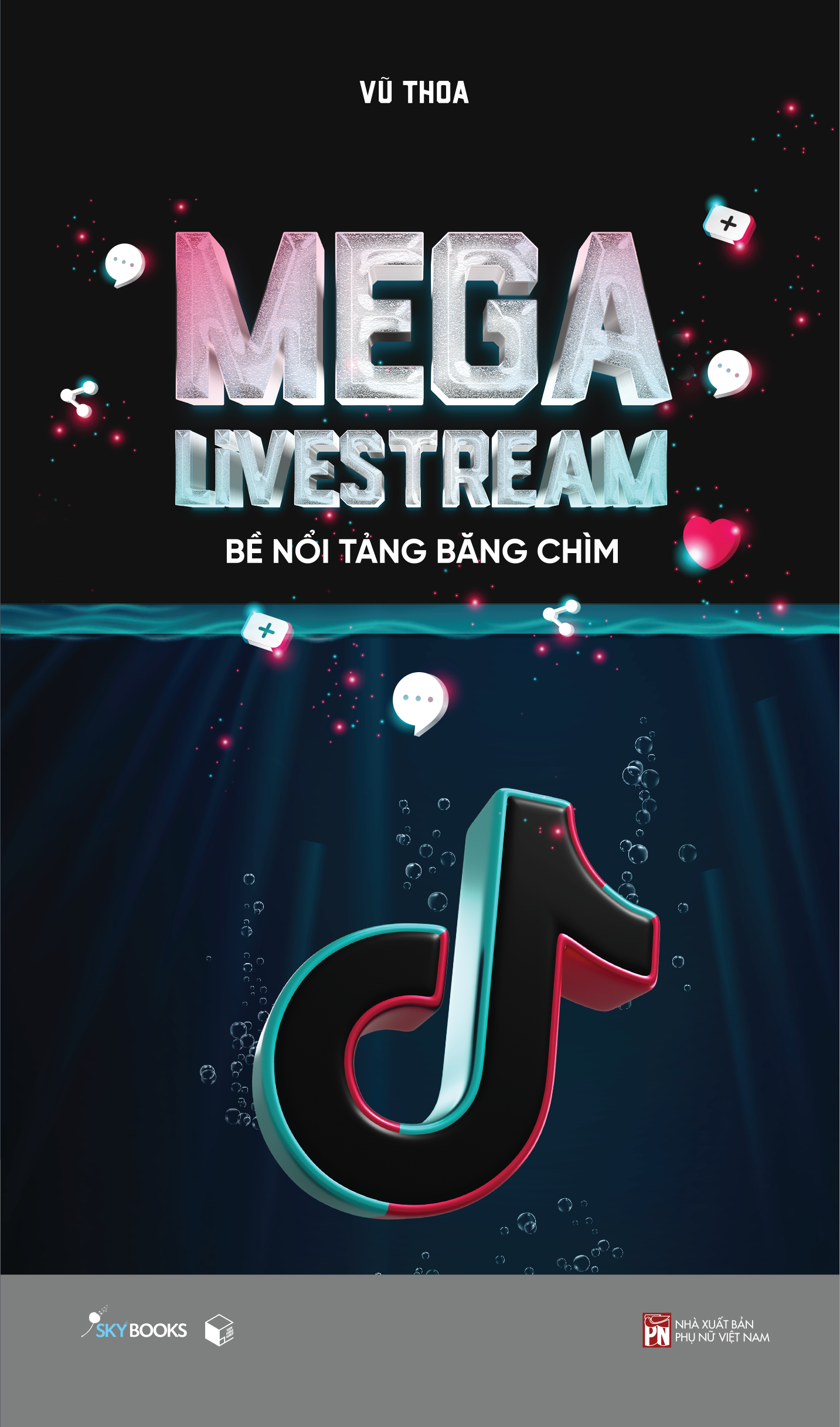 [Sách Đồng Giá 40K] Mega Livestream - Bề Nổi Tảng Băng Chìm - Ảnh 2