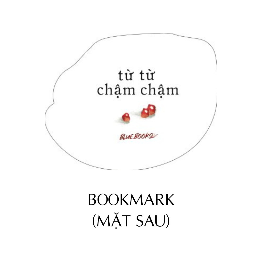 [Sách Đồng Giá 40K] Từ Từ Chậm Chậm - Ảnh 4