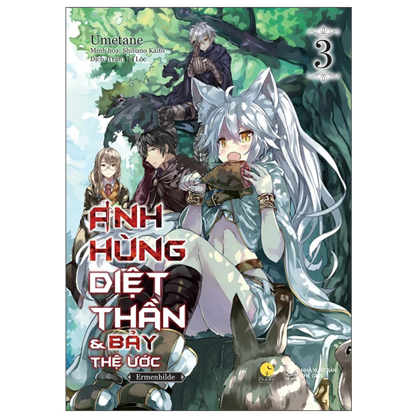 [Sách Đồng Giá 50K] Anh Hùng Diệt Thần Và Bảy Thệ Ước - Tập 3