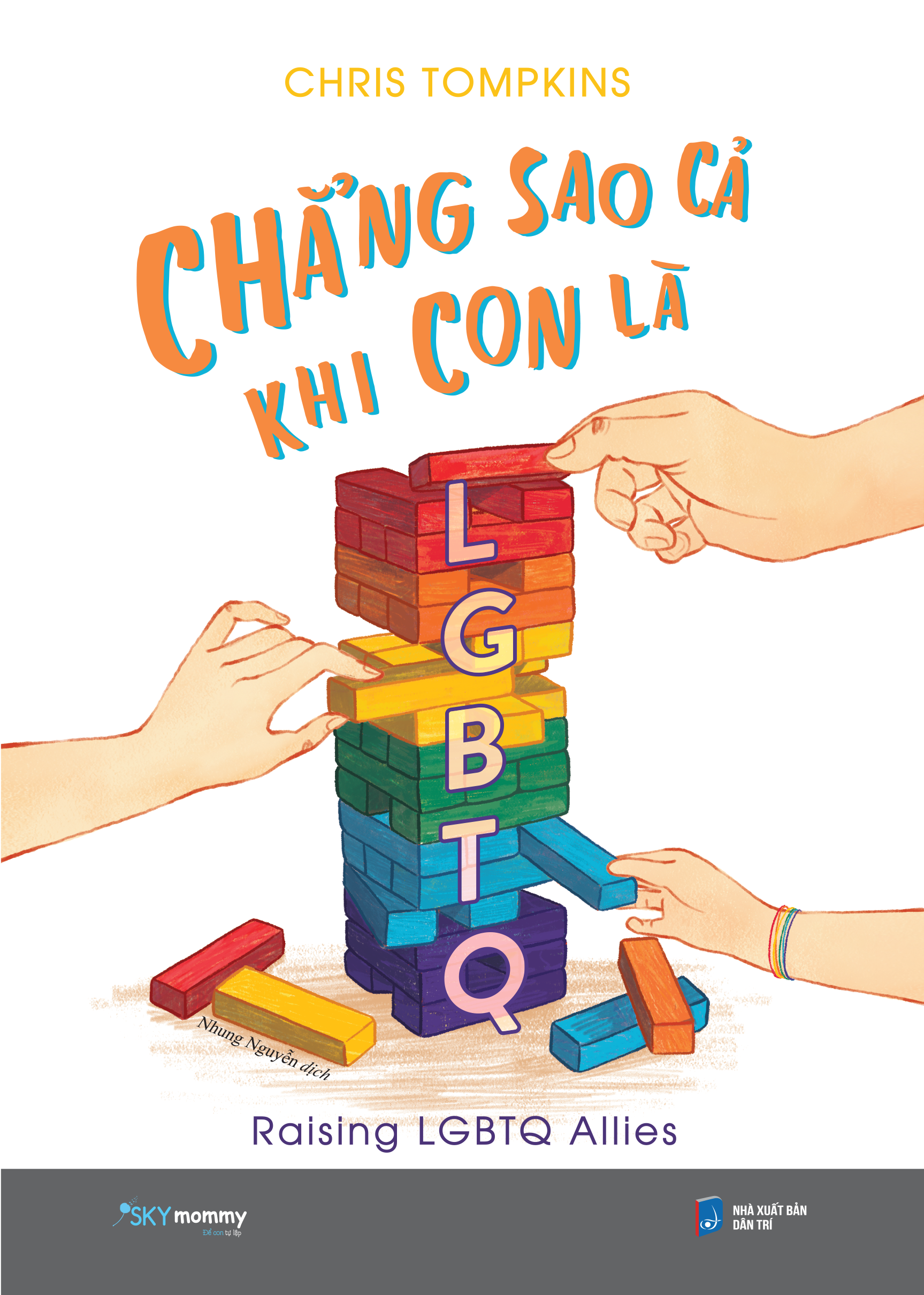 [Sách Đồng Giá 50K] Chẳng Sao Cả Khi Con Là LGBTQ - Ảnh 2