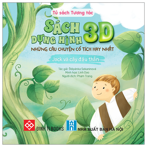 Sach Dung Hinh 3D - Nhung Cau Chuyen Co Tich Hay Nhat - Jack Va Cay Dau Than - Bia Cung