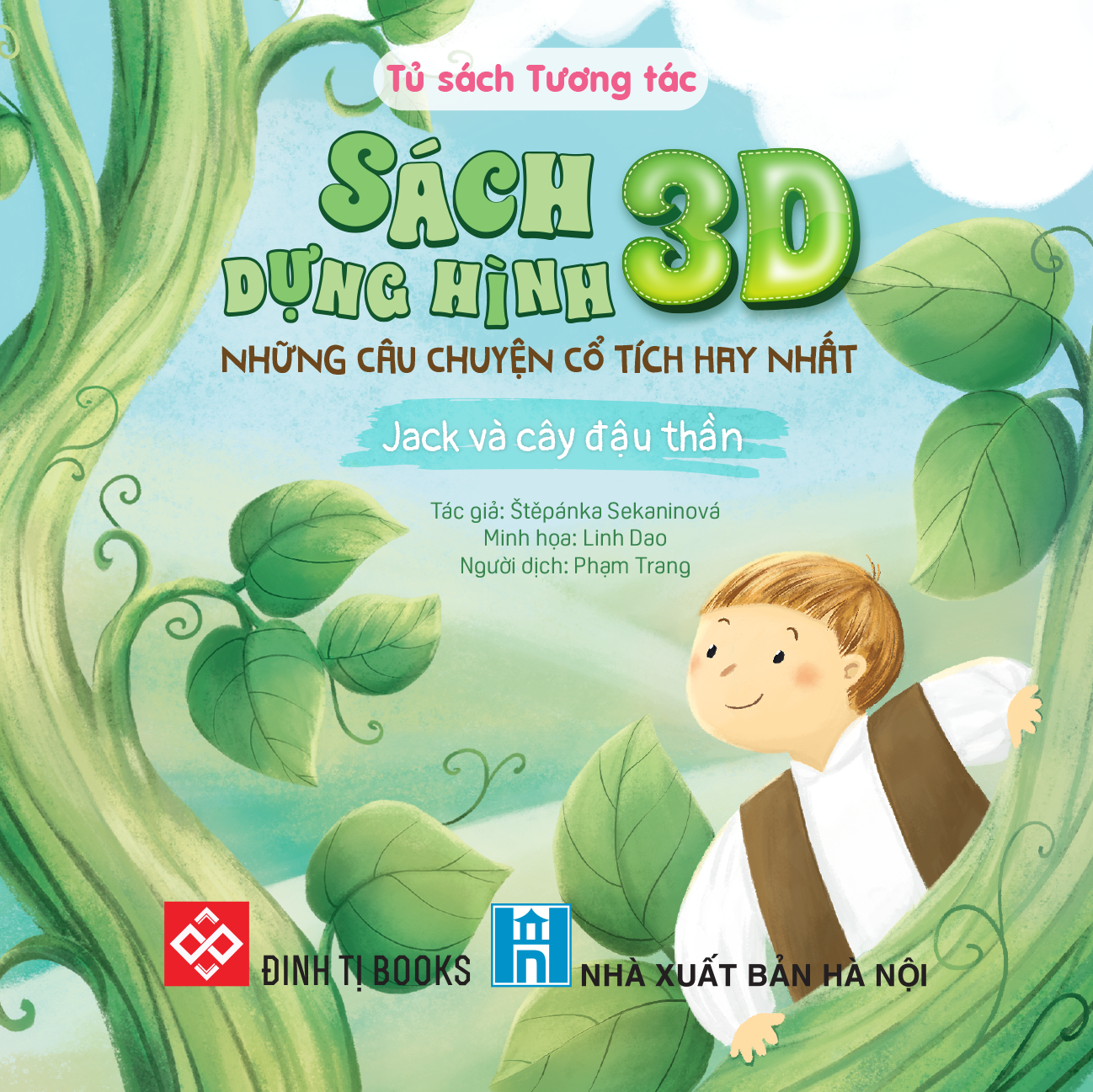 Sach Dung Hinh 3D - Nhung Cau Chuyen Co Tich Hay Nhat - Jack Va Cay Dau Than - Bia Cung - Ảnh 3