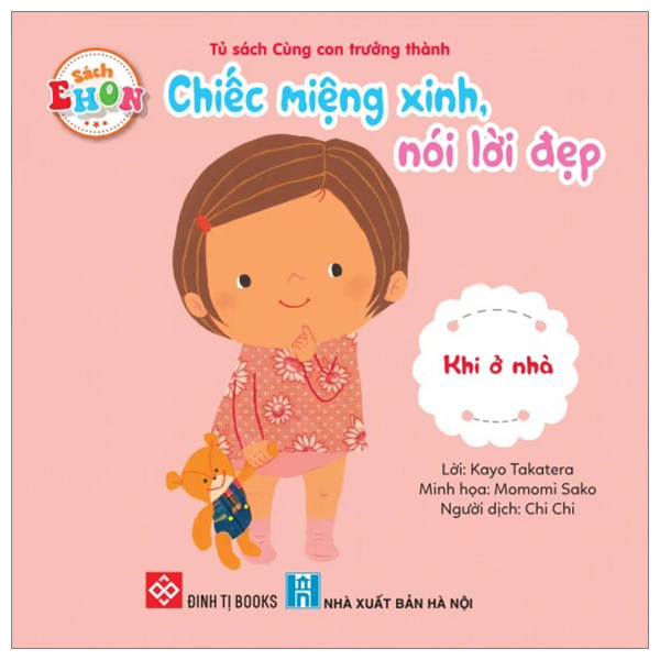 sách ehon - chiếc miệng xinh, nói lời đẹp - khi ở nhà