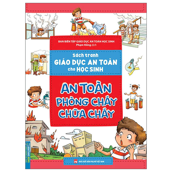 Sách Tranh Giáo Dục An Toàn Cho Học Sinh - An Toàn Khi Vui Chơi - Ảnh 10