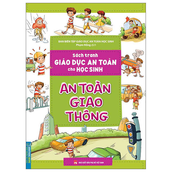 Sách Tranh Giáo Dục An Toàn Cho Học Sinh - An Toàn Khi Vui Chơi - Ảnh 9