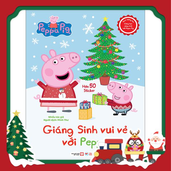 sách tương tác - cùng học cùng chơi với peppa pig - giáng sinh vui vẻ với peppa