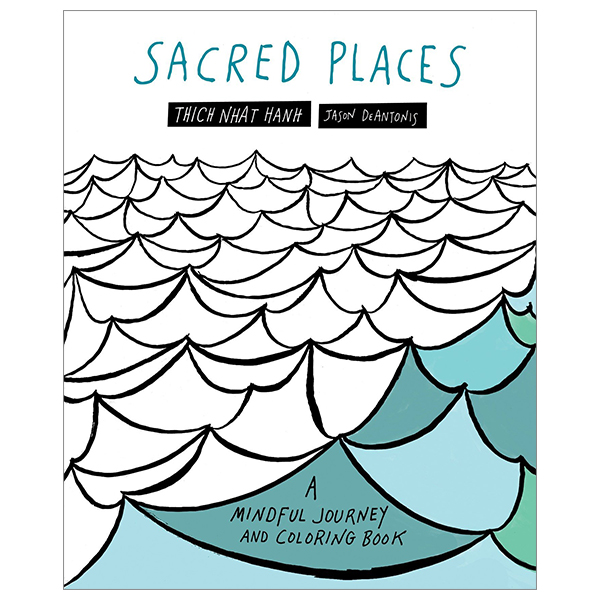 sacred places: a mindful journey and coloring book