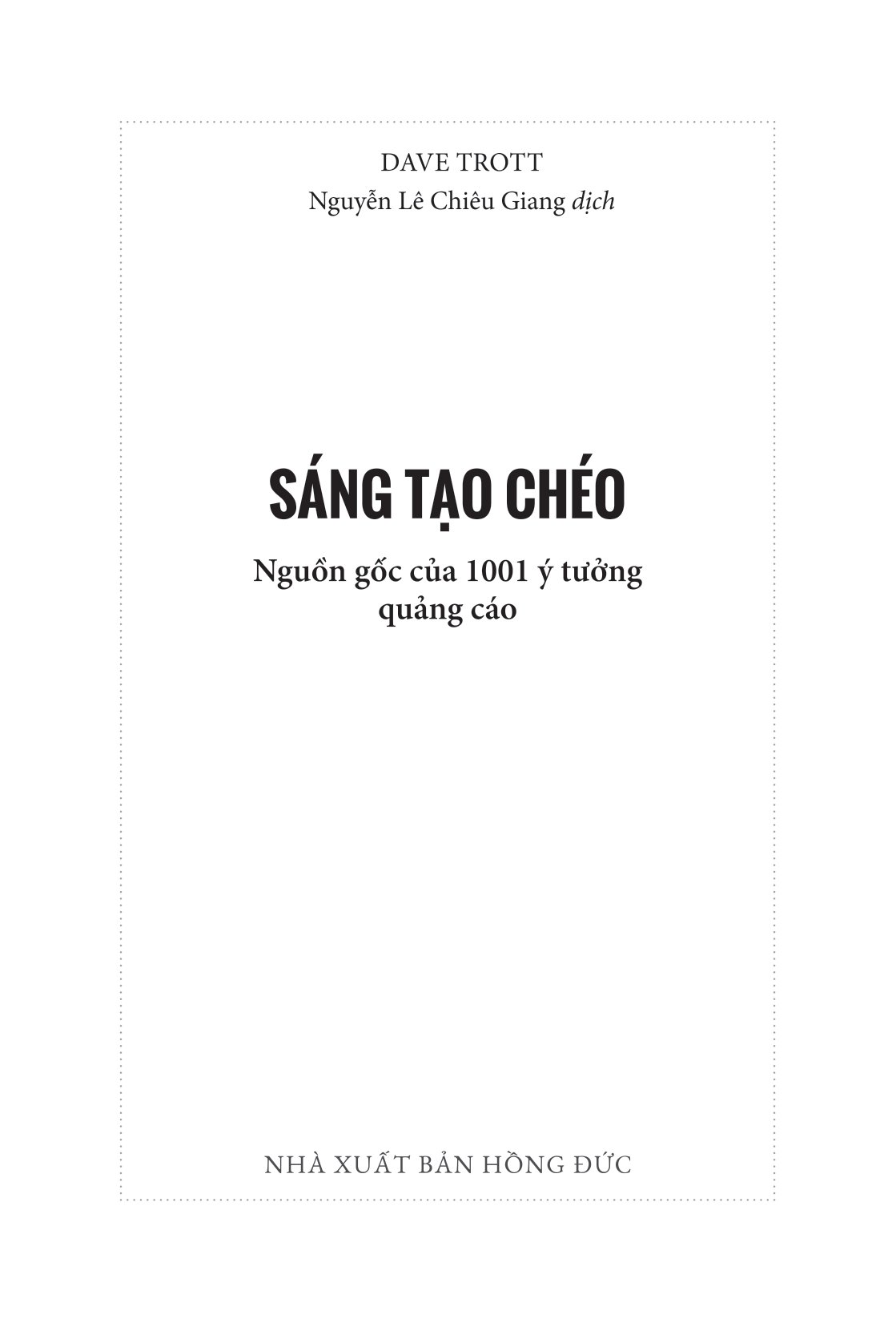 sáng tạo chéo - nguồn gốc của 1001 ý tưởng quảng cáo - Ảnh 5