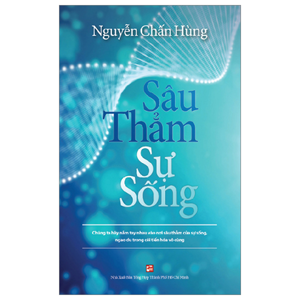 sâu thẳm sự sống (tái bản 2023)