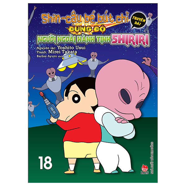 shin - cậu bé bút chì - truyện dài - tập 18 - đụng độ người ngoài hành tinh shiriri