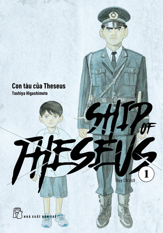 Ship Of Theseus - Tập 1 - Ảnh 2