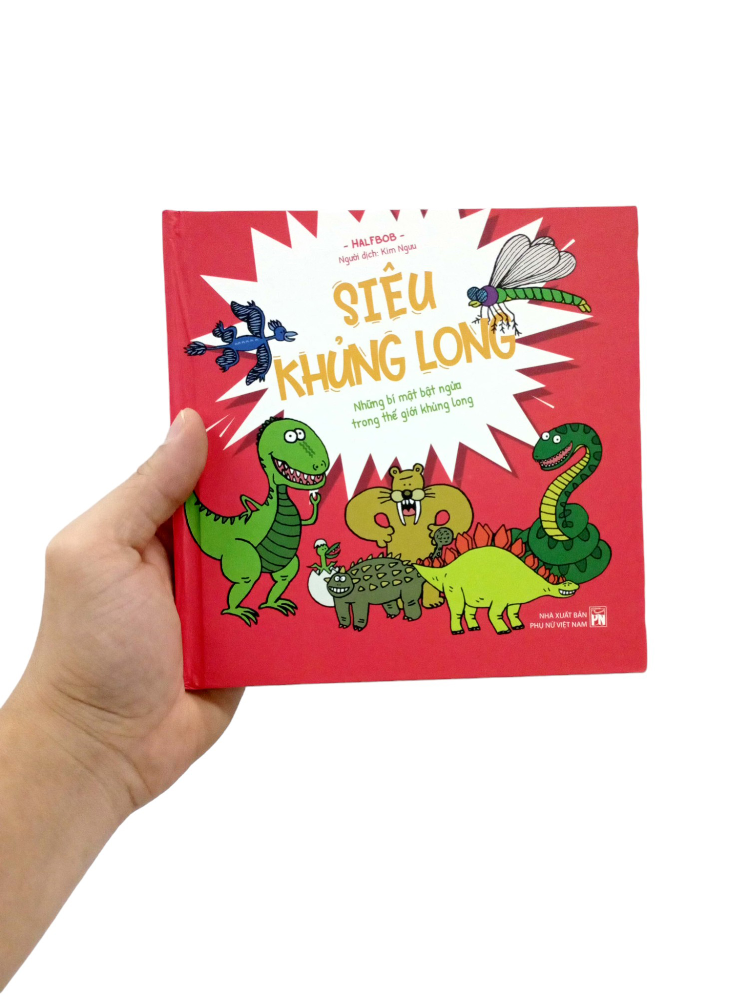 siêu khủng long - những bí mật bật ngửa trong thế giới khủng long - bìa cứng - Ảnh 8