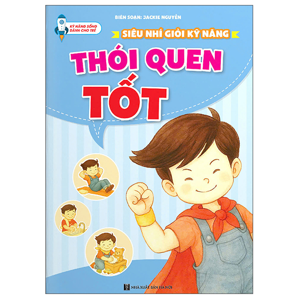 Sieu Nhi Gioi Ky Nang - Thoi Quen Tot
