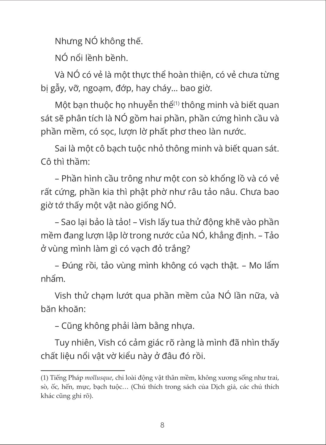 sinh vật kì lạ ở mế-hế-hế-hế - Ảnh 3