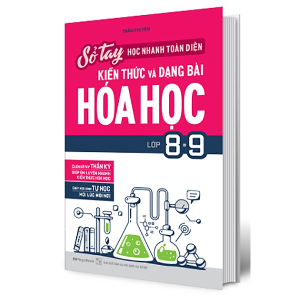 sổ tay học nhanh toàn diện kiến thức và dạng bài hóa học lớp 8-9