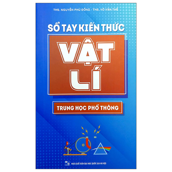 Sổ Tay Kiến Thức Vật Lí Trung Học Phổ Thông (Tái Bản 2026) - Ảnh 5