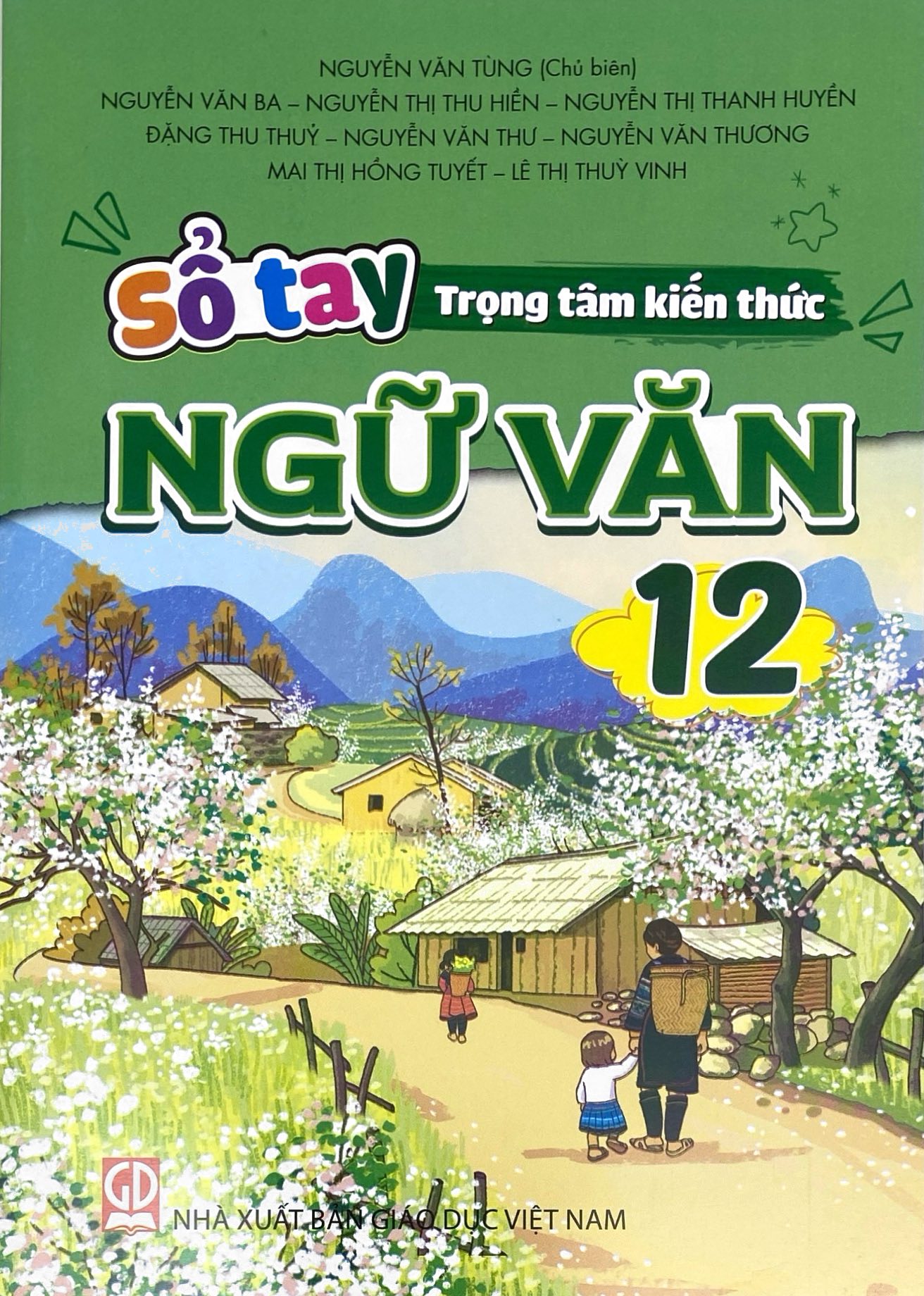 Sổ Tay Trọng Tâm Kiến Thức Ngữ Văn 12 - Ảnh 2