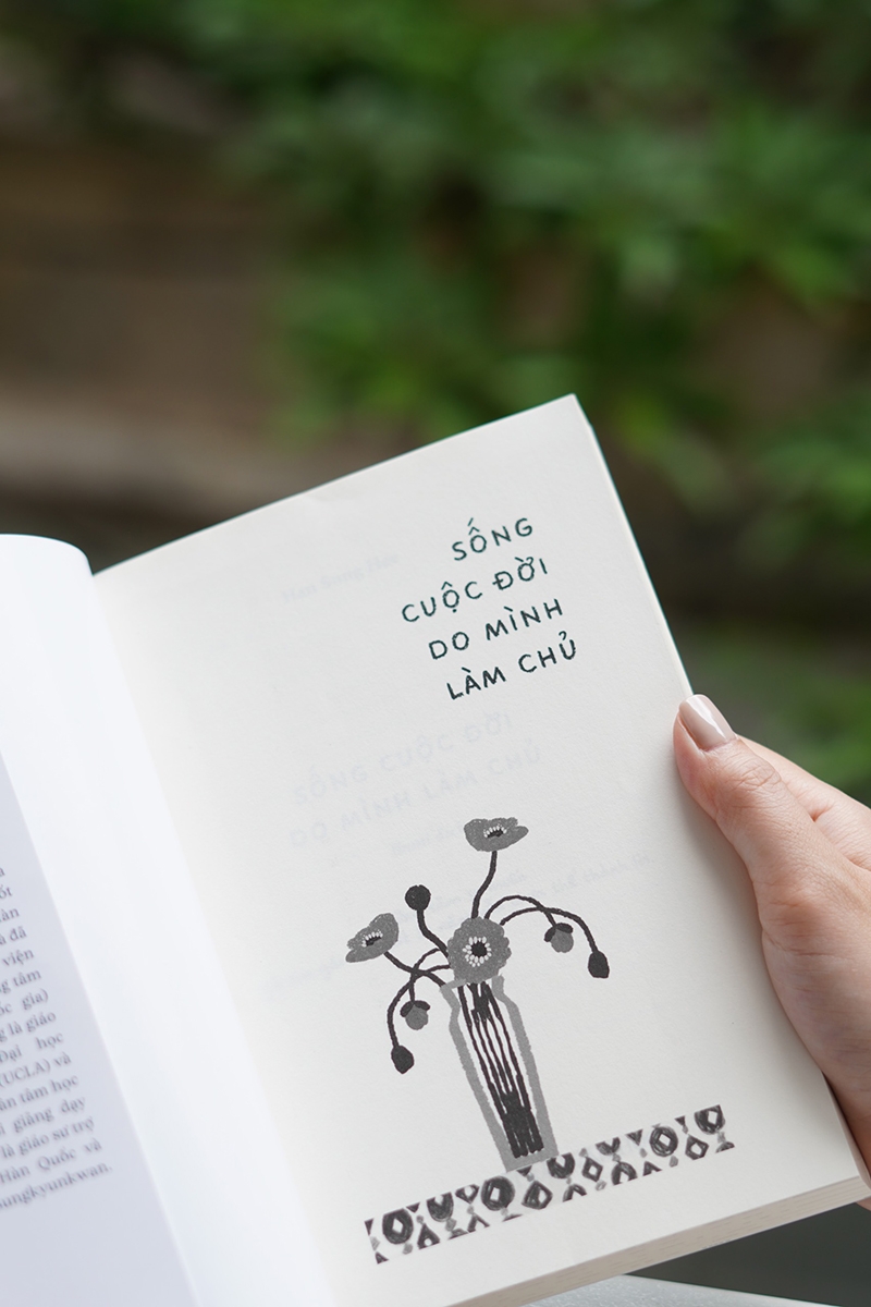 sống cuộc đời do mình làm chủ - Ảnh 7