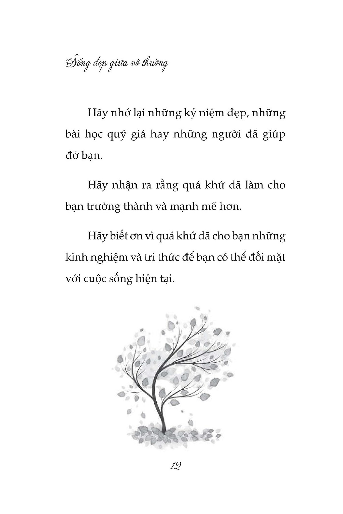 sống đẹp giữa vô thường - học cách yêu để không hối tiếc - Ảnh 9