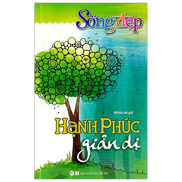 sống đẹp - hạnh phúc giản dị