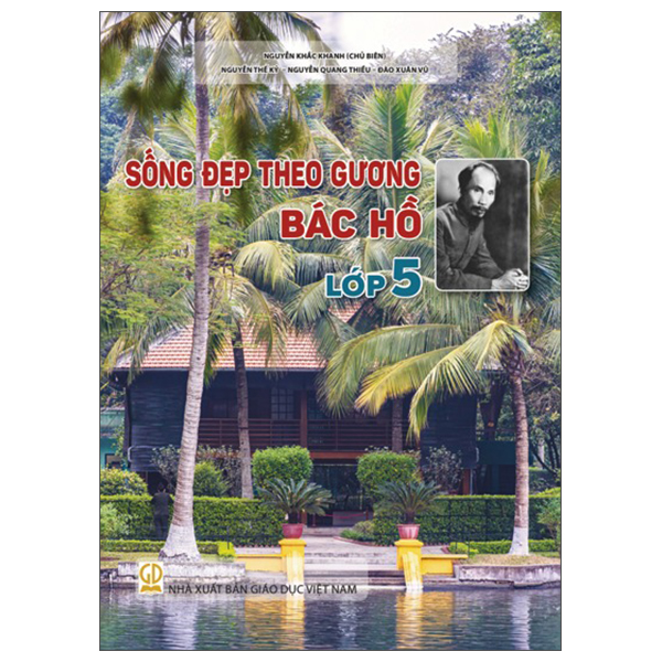 Sống Đẹp Theo Gương Bác Hồ - Lớp 7 - Ảnh 6