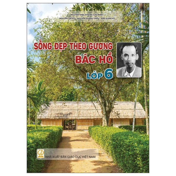 Sống Đẹp Theo Gương Bác Hồ - Lớp 7 - Ảnh 7