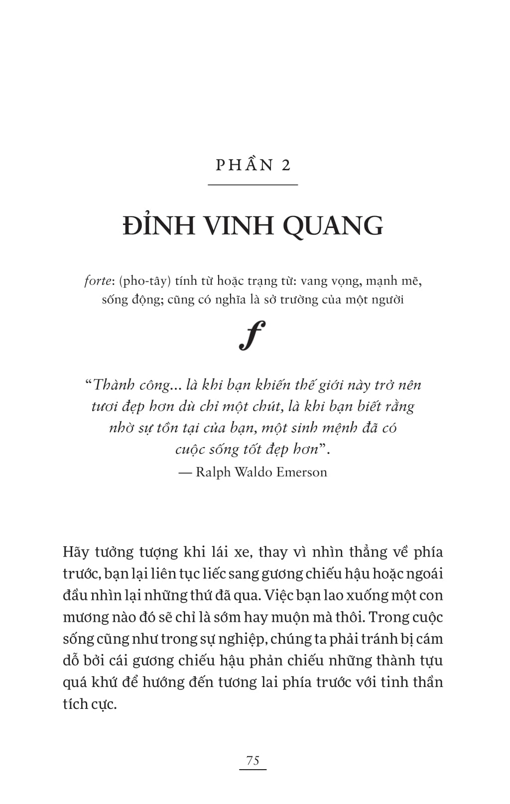 Sống Đời Ngân Vang - Việc Quan Trọng Nhất Vẫn Luôn Ở Phía Trước - Ảnh 7